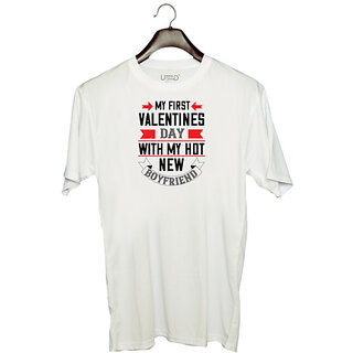 UDNAG Unisex Round Neck Graphic 'Valentine | my first valentine day with my hot boyfriend' Polyester T-Shirt White
